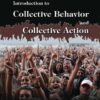 Introduction to Collective Behavior and Collection Action - 3rd Edition