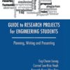 Guide to Research Projects for Engineering Students - 1st Edition