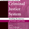 Women in the Criminal Justice System - 1st Edition