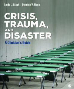 Crisis, Trauma, and Disaster - 1st Edition