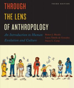 Through the Lens of Anthropology - 3rd Edition