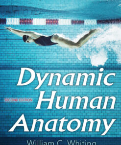 Dynamic Human Anatomy - 2nd Edition