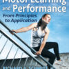 Motor Learning and Performance - 6th Edition