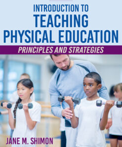 Introduction to Teaching Physical Education - 2nd Edition