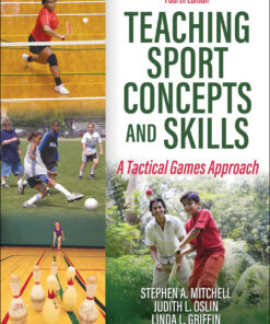 Teaching Sport Concepts and Skills - 4th Edition