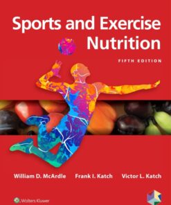 Sports and Exercise Nutrition - 5th Edition