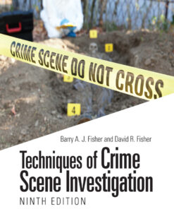Techniques of Crime Scene Investigation - 9th Edition