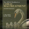 The APSAC Handbook on Child Maltreatment - 4th Edition