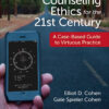 Counseling Ethics for the 21st Century - 1st Edition