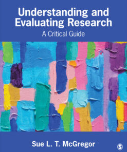 Understanding and Evaluating Research - 1st Edition