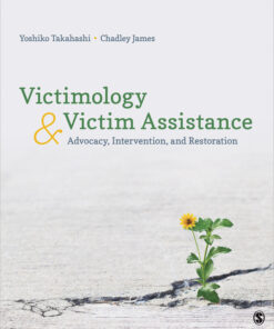 Victimology and Victim Assistance - 1st Edition
