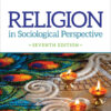 Religion in Sociological Perspective - 7th Edition