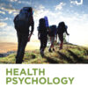 Health Psychology: Understanding the Mind-Body Connection - 3rd Edition