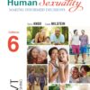Human Sexuality: Making Informed Decisions - 6th Edition