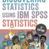 Discovering Statistics Using IBM SPSS Statistics - 6th Edition