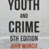 Youth and Crime - 5th Edition