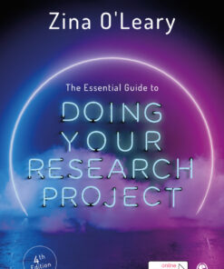The Essential Guide to Doing Your Research Project - 4th Edition