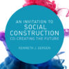 An Invitation to Social Construction - 4th Edition