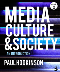 Media, Culture and Society - 3rd Edition