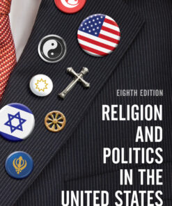 Religion and Politics in the United States - 8th Edition