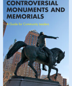 Controversial Monuments and Memorials - 2nd Edition