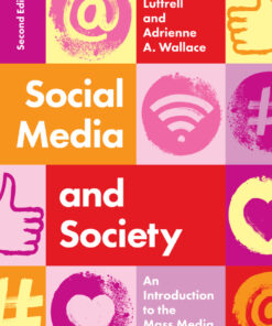 Social Media and Society - 2nd Edition