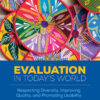 Evaluation in Today’s World - 1st Edition
