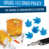 Drugs and Drug Policy - 3rd Edition