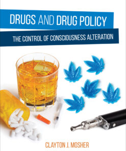 Drugs and Drug Policy - 3rd Edition
