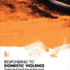 Responding to Domestic Violence - 6th Edition