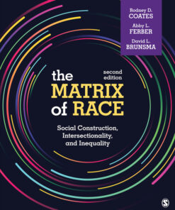 The Matrix of Race - 2nd Edition