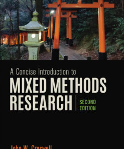 A Concise Introduction to Mixed Methods Research - 2nd Edition