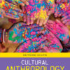 Cultural Anthropology - 10th Edition