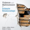 Violence and Maltreatment in Intimate Relationships - 2nd Edition