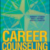 Career Counseling: Holism, Diversity, and Strengths - 4th Edition