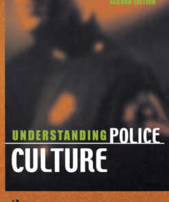Understanding Police Culture - 2nd Edition