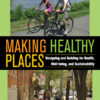 Making Healthy Places
