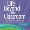 Life Beyond the Classroom - 5th Edition