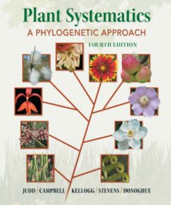 Plant Systematics: A Phylogenetic Approach - 4th Edition