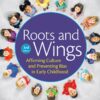 Roots and Wings