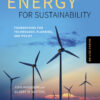 Energy for Sustainability, Second Edition