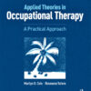 Applied Theories in Occupational Therapy - 2nd Edition