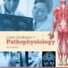 Case Mysteries in Pathophysiology - 2nd Edition