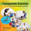 Principles of Therapeutic Exercise for the Physical Therapist Assistant - 1st Edition