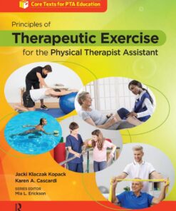 Principles of Therapeutic Exercise for the Physical Therapist Assistant - 1st Edition