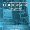An Occupational Perspective on Leadership - 3rd Edition