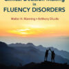 Clinical Decision Making in Fluency Disorders - 5th Edition