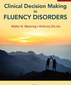 Clinical Decision Making in Fluency Disorders - 5th Edition