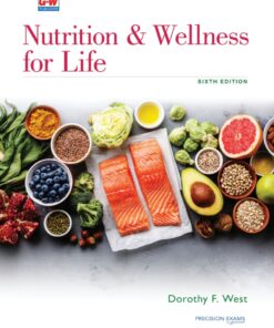 Nutrition & Wellness for Life - 6th Edition