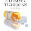 The Pharmacy Technician - 7th Edition